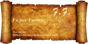 Fejes Ferenc névjegykártya